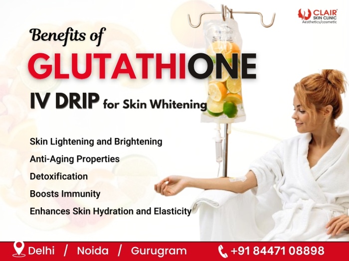 Benefits of Glutathione IV Drip for Skin Whitening