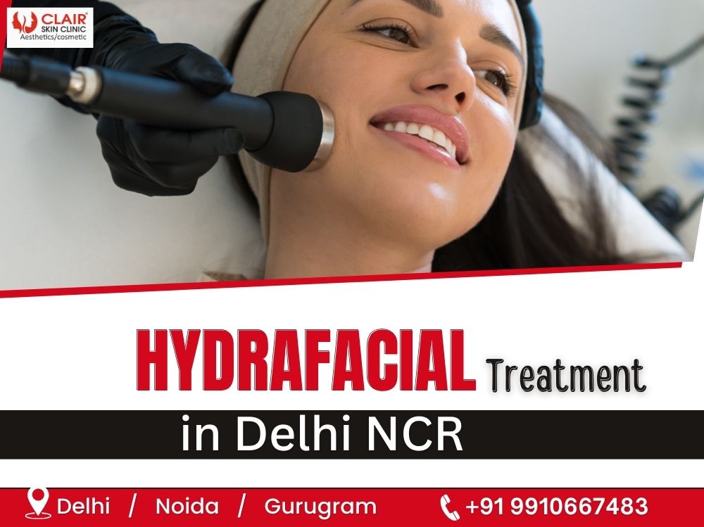 Hydrafacial Treatment in Delhi NCR