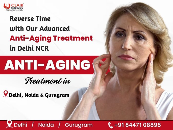 Anti-Aging Treatment in Delhi NCR